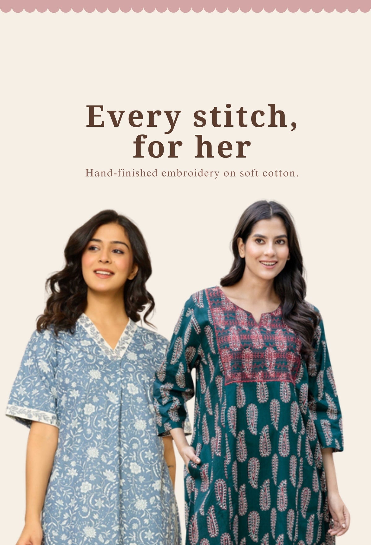 Embroidered cotton nighties - Every stitch, for her